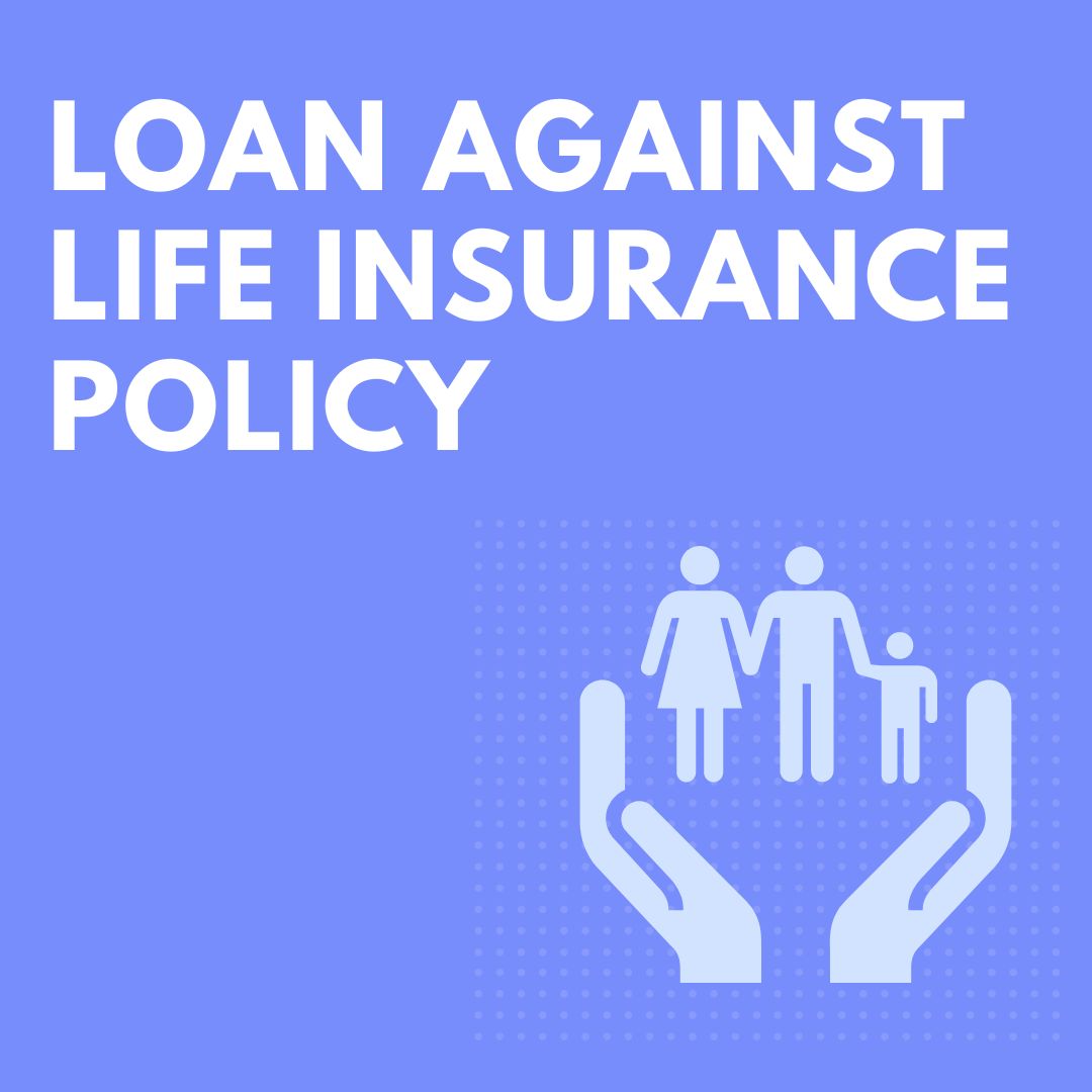Loan on a Life Insurance Policy