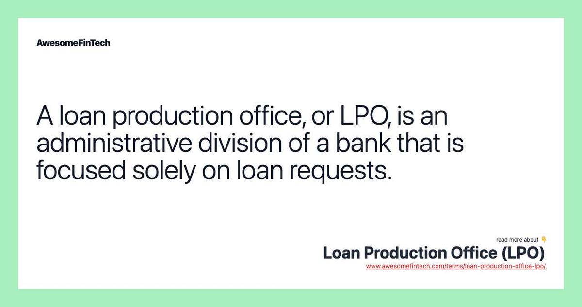 Loan Production Office LPO What it Means How it Works