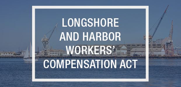 Longshore and Harbor Workers Compensation Act