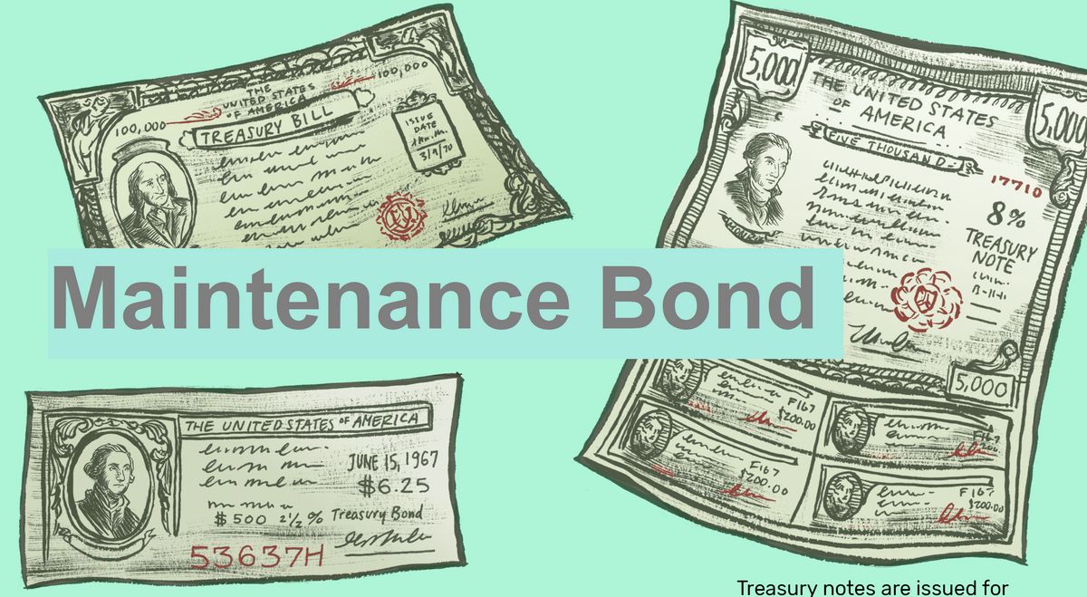Maintenance Bond What it Means How it Works