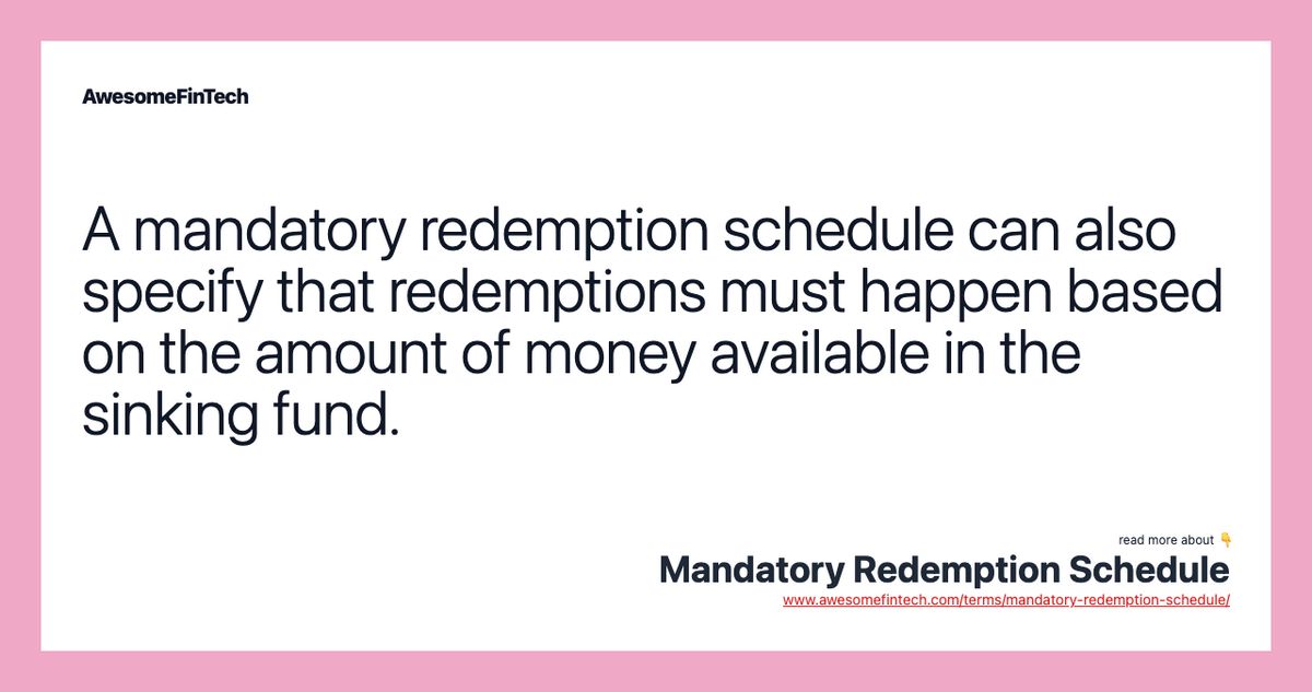 Mandatory Redemption Schedule What It Means How It Works