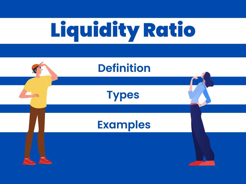 Understanding Liquidity Ratios Types and Their Importance