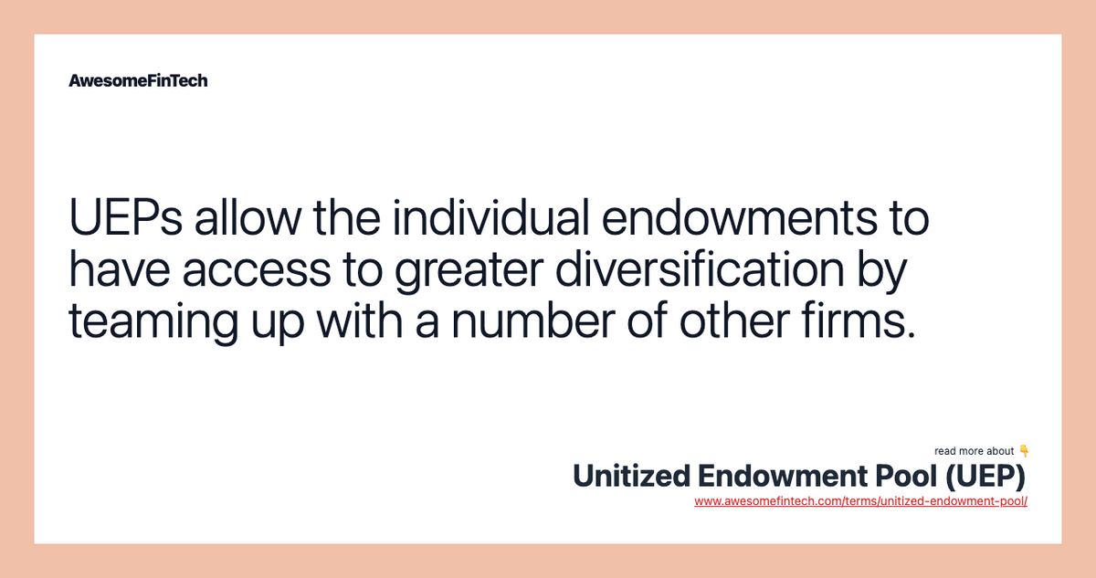 Unitized Endowment Pool UEP Meaning Benefits