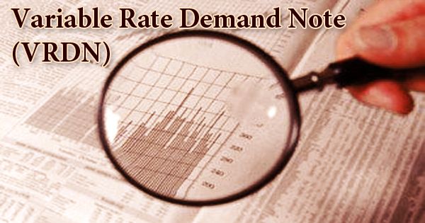 Variable Rate Demand Note Explaining VRDNs