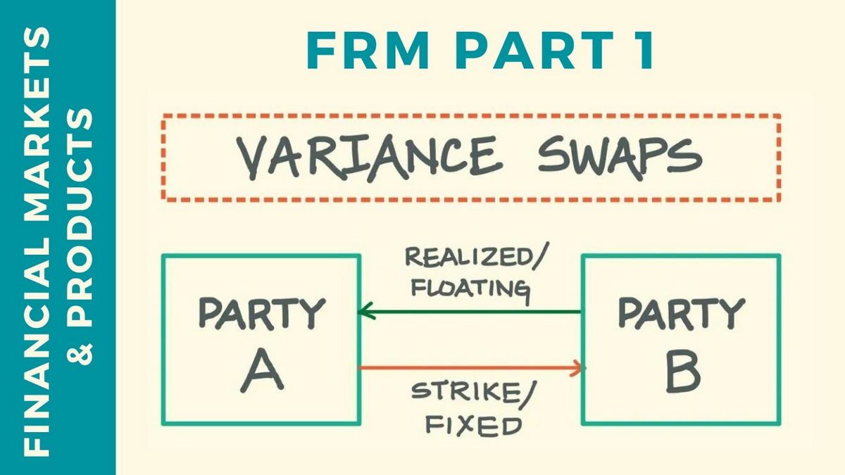 Variance Swap Definition Vs Volatility Swap and How It Works