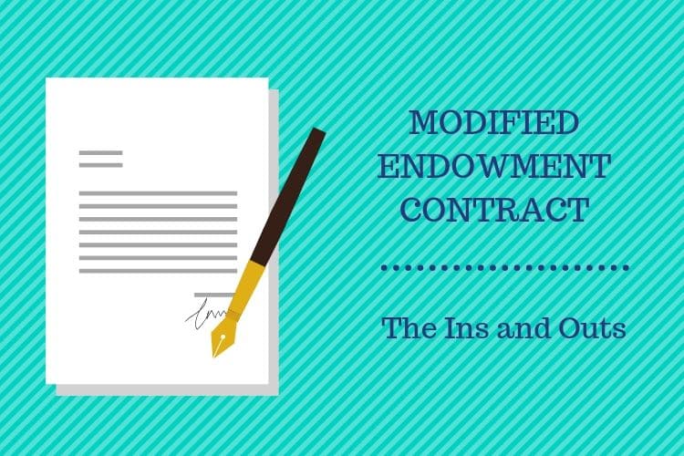 Modified Endowment Contract MEC Definition and Tax Implication